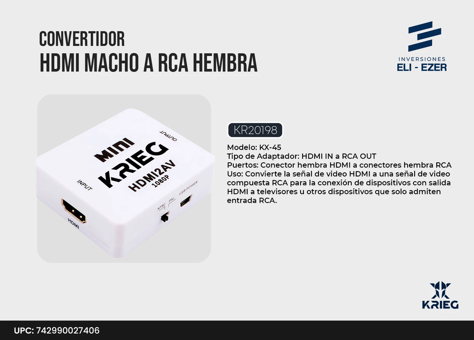 KX-45 Krieg Adaptador HDMI Input a RCA Output